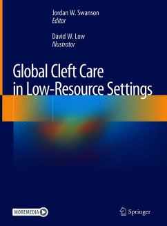 Global Cleft Care in Low-Resource Settings (eBook, PDF)