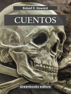 Cuentos (eBook, ePUB) - E. Howard, Robert