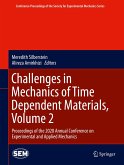 Challenges in Mechanics of Time Dependent Materials, Volume 2 (eBook, PDF)