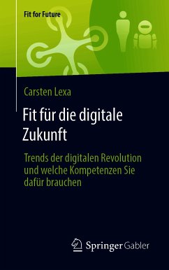 Fit für die digitale Zukunft (eBook, PDF) - Lexa, Carsten