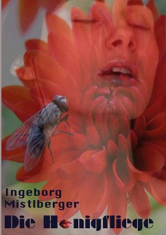 Die Honigfliege (eBook, ePUB)