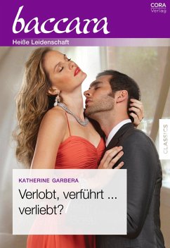 Verlobt, verführt ... verliebt? (eBook, ePUB) - Garbera, Katherine
