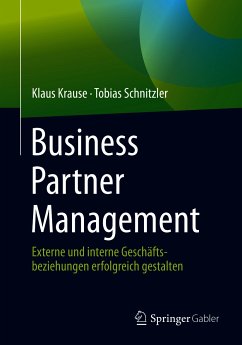 Business Partner Management (eBook, PDF) - Krause, Klaus; Schnitzler, Tobias