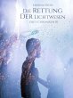 Die Rettung der Lichtwesen (eBook, ePUB) - Bild 1