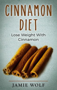 Cinnamon Diet (eBook, ePUB) - Wolf, Jamie