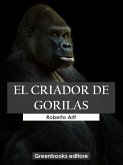 El criador de gorilas (eBook, ePUB)