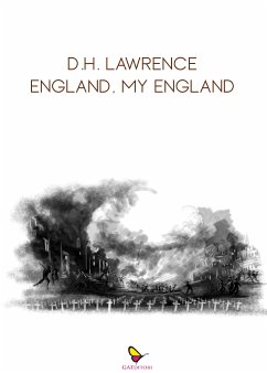 England, My England (eBook, ePUB) - Lawrence, D.H.