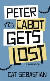 Peter Cabot Gets Lost (The Cabots, #2) (eBook, ePUB)