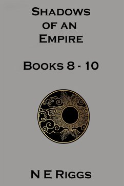 Cover Shadows of an Empire: Books 8 - 10 (eBook, ePUB)