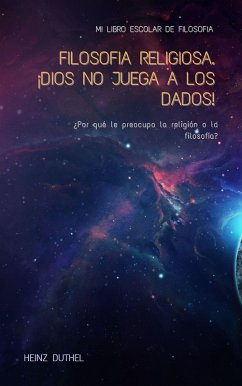 MI LIBRO ESCOLAR DE FILOSOFIA Filosofia religiosa (eBook, ePUB)