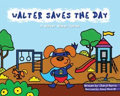 Walter Saves the Day (eBook, ePUB) - Harris, Cheryl