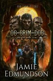 Og-Grim-Dog and The Dark Lord (Me Three, #2) (eBook, ePUB)