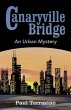 Canaryville Bridge - an Urban Mystery... - Bild 1
