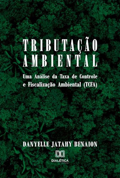 Tributação ambiental (eBook, ePUB) Tributação ambiental (eBook, ePUB)
