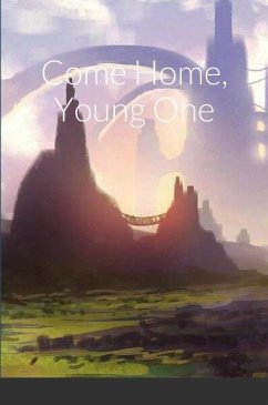 Come home Young One (eBook, ePUB) - Bruno, Louis