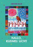 Hallo, kleines Licht (eBook, ePUB)