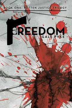 Freedom (eBook, ePUB) - Pyke, Gale