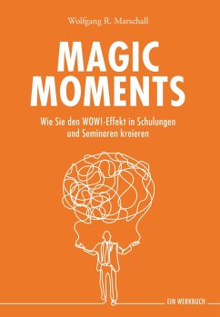 Magic Moments (eBook, ePUB) - Marschall, Wolfgang R.