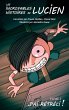 Les incroyables histoires de Lucien... - Bild 1