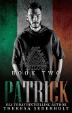 Patrick The O'Hanlon Family Trilogy Book two: Social Rejects Syndicate (eBook, ePUB)