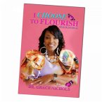 I Choose To Flourish Ebook (eBook, ePUB)