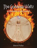 The Goddess Waltz: Autobiography of a Western Yogi (eBook, ePUB)