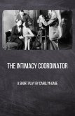 The Intimacy Coordinator (eBook, ePUB)