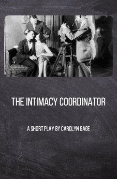 The Intimacy Coordinator (eBook, ePUB) - Gage, Carolyn