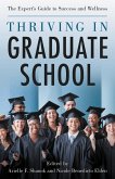 Thriving in Graduate School (eBook, ePUB)