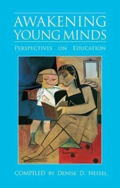 Awakening Young Minds (eBook, ePUB) - Nessel, Denise D.