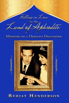 Falling in Love in the Land of Aphrodite (eBook, ePUB) - Henderson, Behjat