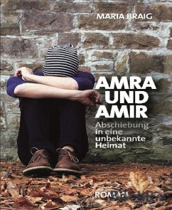 Amra und Amir (eBook, ePUB) - Braig, Maria