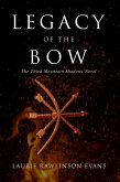 Legacy of the Bow (eBook, ePUB)