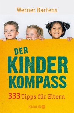 Der Kinderkompass (eBook, ePUB) - Bartens, Werner