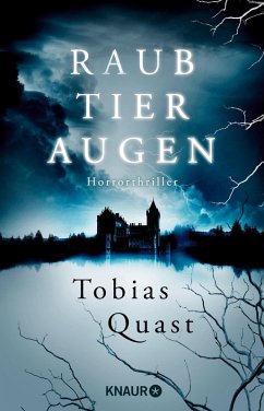 Raubtieraugen (eBook, ePUB) - Quast, Tobias