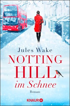 Notting Hill im Schnee (eBook, ePUB) - Wake, Jules