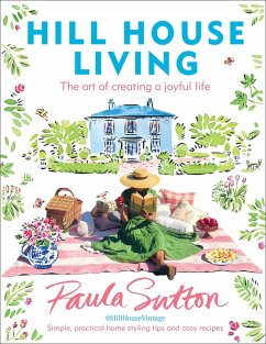 Hill House Living (eBook, ePUB) - Sutton, Paula