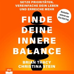 Finde deine innere Balance (MP3-Download) - Tracy, Brain; Stein, Christina