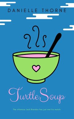 Turtle Soup (eBook, ePUB) - Thorne, Danielle