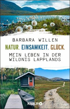 Natur. Einsamkeit. Glück. (eBook, ePUB) - Willen, Barbara