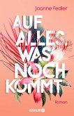 Auf alles, was noch kommt / Weiberabend Bd.3 (eBook, ePUB)