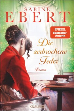 Die zerbrochene Feder (eBook, ePUB) - Ebert, Sabine