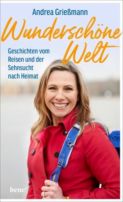 Wunderschöne Welt (eBook, ePUB) - Grießmann, Andrea