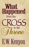 What Happened From the Cross to the Throne (eBook, ePUB)