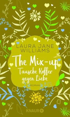 The Mix-up - Tausche Koffer gegen Liebe (eBook, ePUB) - Williams, Laura Jane