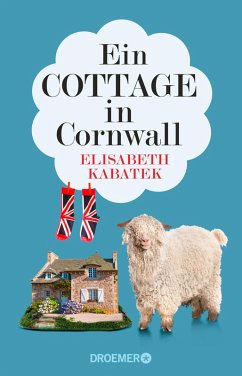 Ein Cottage in Cornwall (eBook, ePUB) - Kabatek, Elisabeth