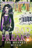 Badfreaky - The meanest witch (eBook, ePUB)