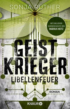Libellenfeuer / Geistkrieger Bd.2 (eBook, ePUB) - Rüther, Sonja