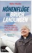 Höhenflüge und Bruchlandungen (eBook,... - Bild 1