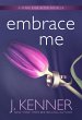 Embrace Me (Stark Ever After, #7)... - Bild 1